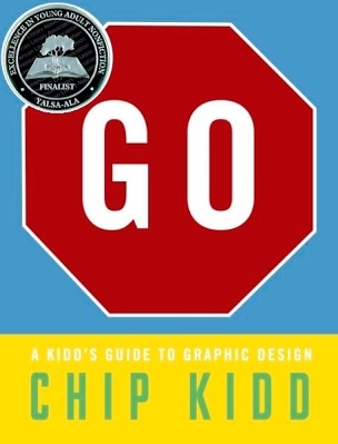 Go: kidd's Guide To Graphic Design