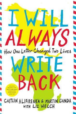 I Will Always Write Back: How One Letter Changed Two Lives